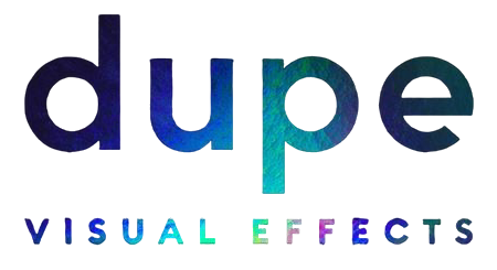 Dupe VFX